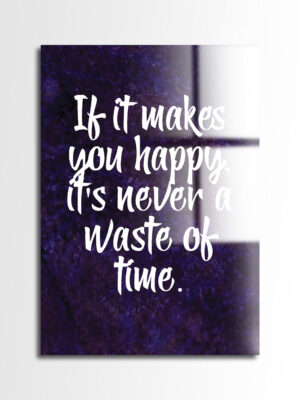 If It Makes You Happy