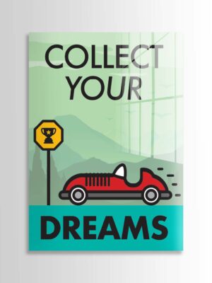 Collect Your Dreams