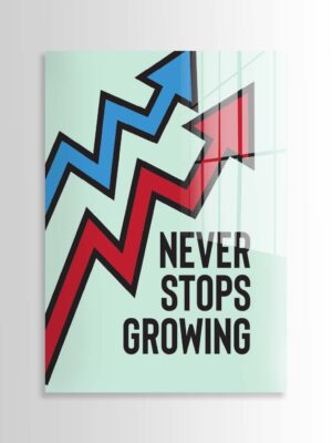 Never Stops Growing